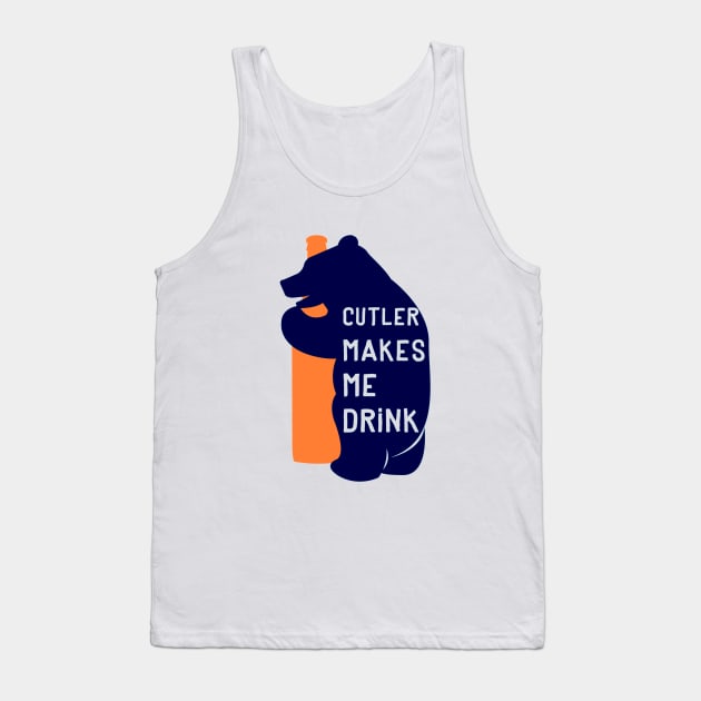 Cutler Makes Me Drink Tank Top by mayaanaiyah